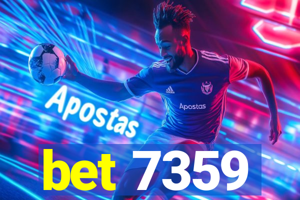 bet 7359